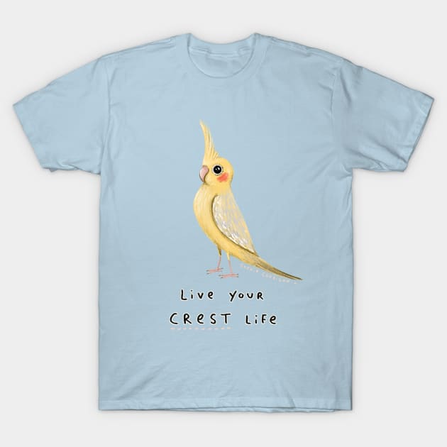 Live Your Crest Life T-Shirt by Sophie Corrigan